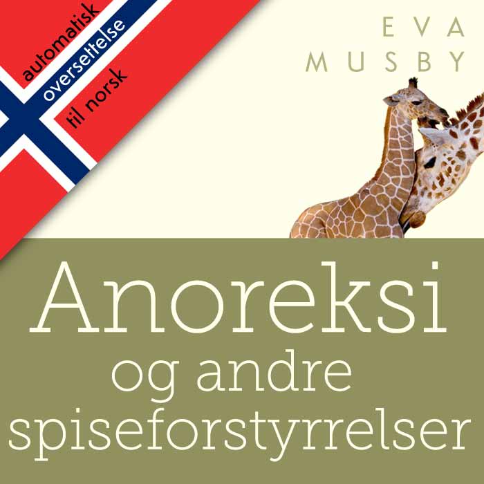 anorexia help for parents ebook Norway